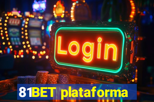 81BET plataforma